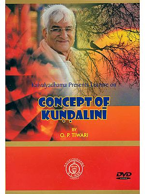 Kaivalyadhama Presents Lecture on Concept of Kundalini (DVD)