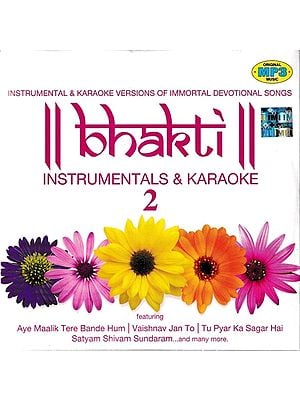 Bhakti: Instrumentals & Karaoke in MP3 (Rare: Only One Piece Available)